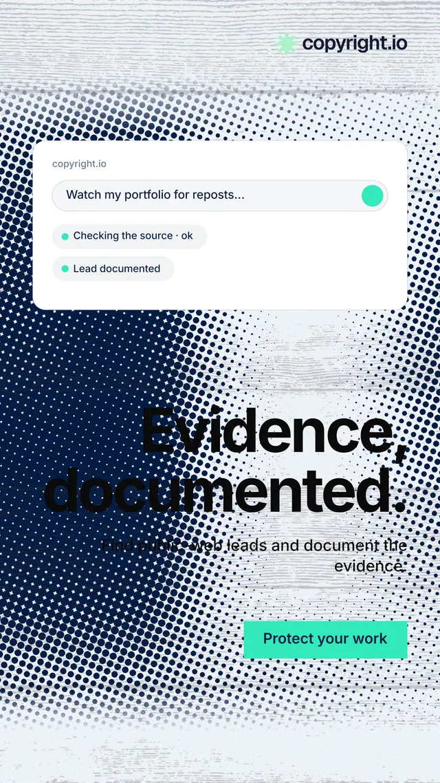 Instagram story for copyright.io: "Evidence, documented." Swiss style, right layout, light palette in teal, blue, grey.
