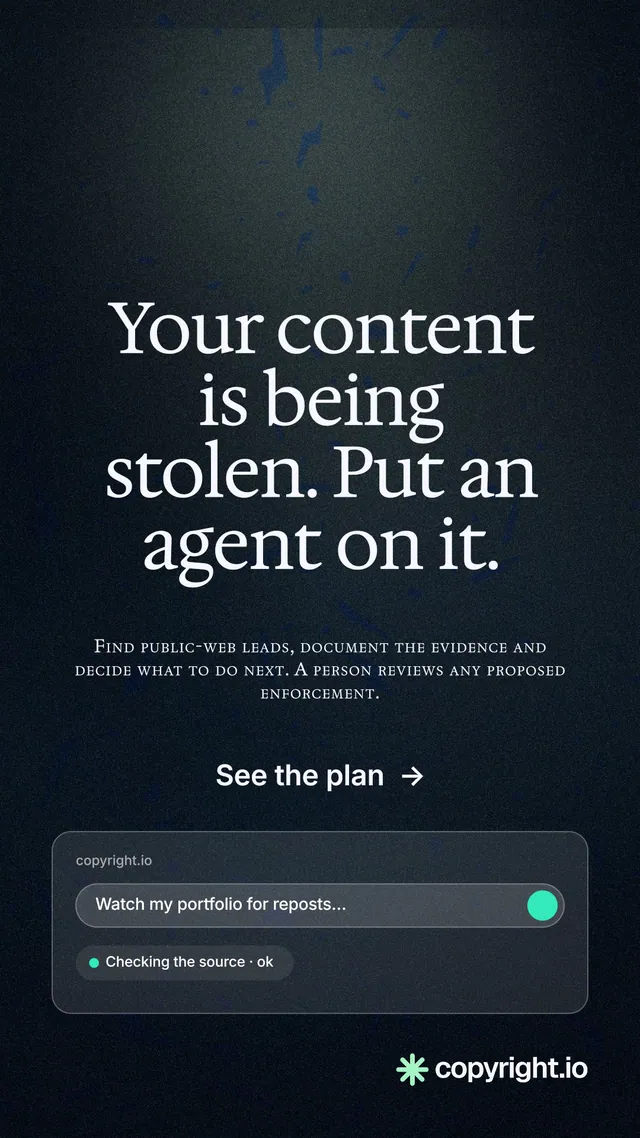 Instagram story for copyright.io: "Your content is being stolen. Put an agent on it." Dark deco style, smallcaps layout, dark palette in black, blue, grey.