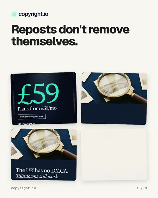Carousel for copyright.io: "Reposts don't remove themselves.". Collection carousel, 8 slides, light palette.