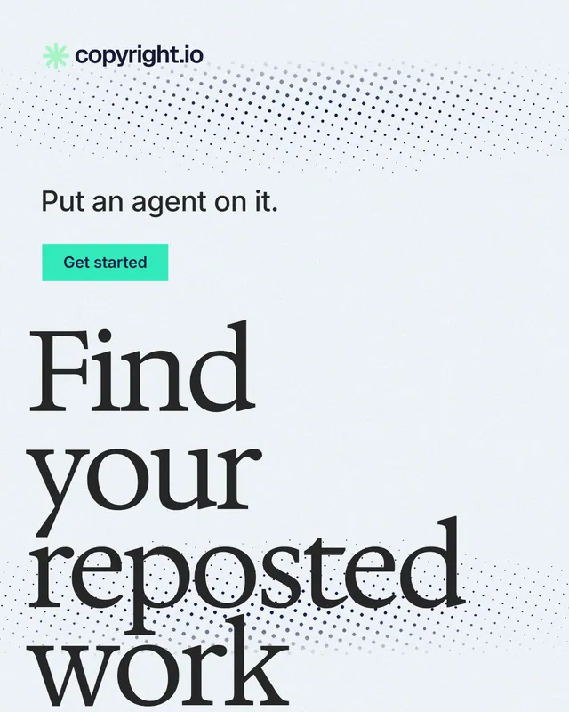 Instagram portrait post for copyright.io: "Find your reposted work." Swiss style, oversized layout, light palette in white, grey.