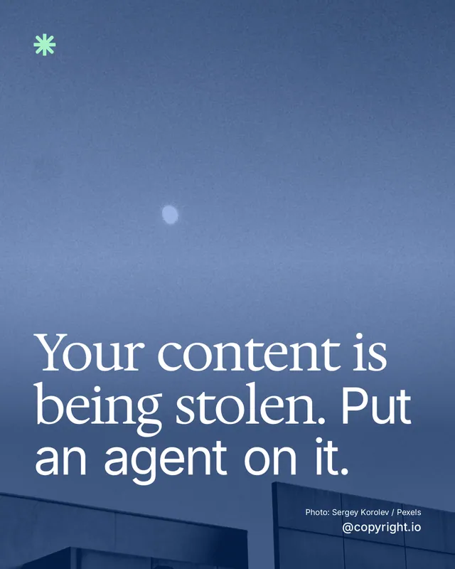 Instagram portrait post for copyright.io: "Your content is being stolen. Put an agent on it." Duotone style, technique:pexels ingredient layout, dark palette in blue.