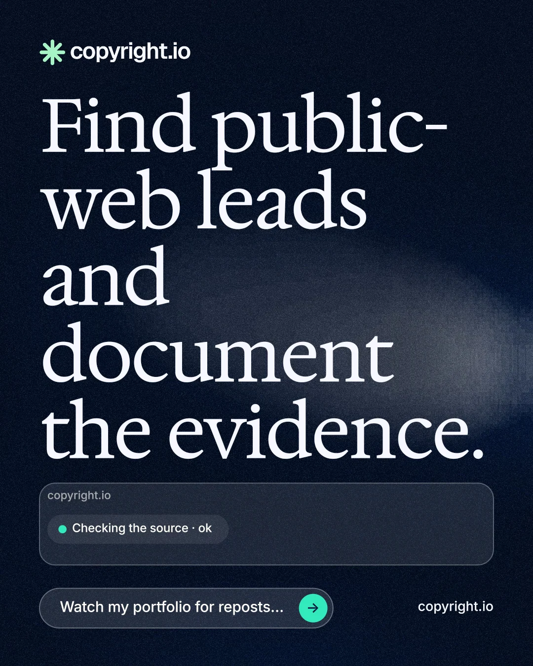 Instagram portrait post for copyright.io: "Find public-web leads and document the evidence." Thermal style, poster layout, dark palette in black, blue, grey.