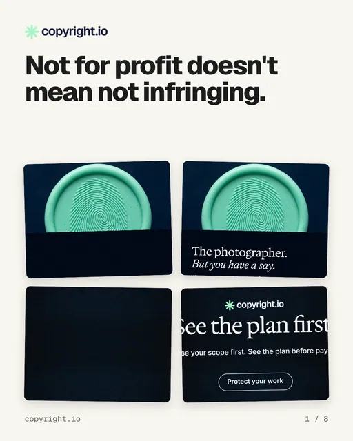 Carousel for copyright.io: "Not for profit doesn't mean not infringing.". Collection carousel, 8 slides, light palette.