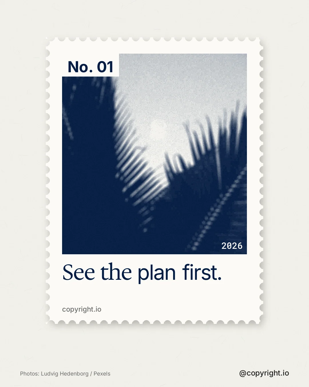 Instagram portrait post for copyright.io: "See the plan first." Single style, technique:stamp series layout, light palette in white, blue.