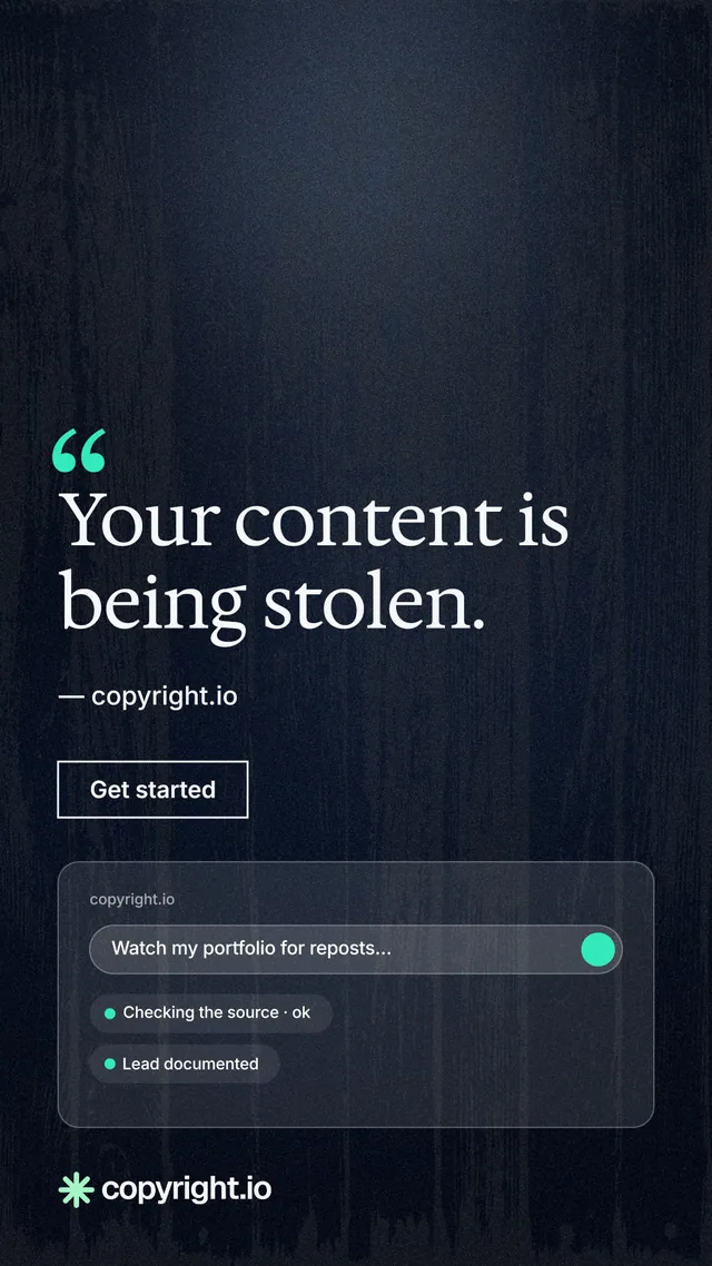 Instagram story for copyright.io: "Your content is being stolen." Dark deco style, quote layout, dark palette in black, blue, grey.