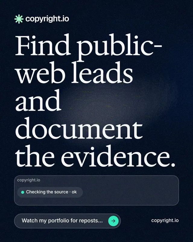 Instagram portrait post for copyright.io: "Find public-web leads and document the evidence." Thermal style, poster layout, dark palette in blue, black, grey.