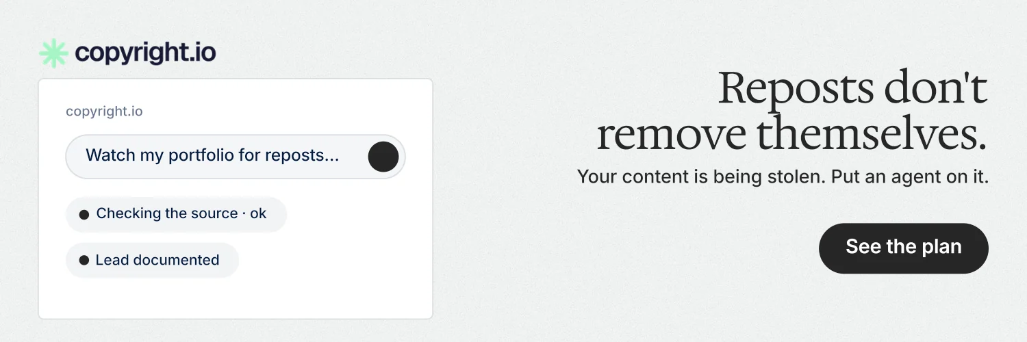 X header for copyright.io: "Reposts don't remove themselves." Data card style, right layout, light palette in white, grey.