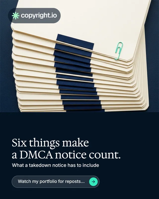 Instagram portrait post for copyright.io: "Six things make a DMCA notice count." Agentic glass style, bottom layout, dark palette in yellow, black, blue.