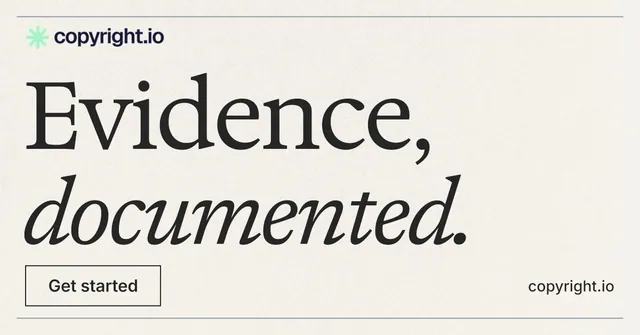 Social ad for copyright.io: "Evidence, documented." Editorial style, poster layout, light palette in white, yellow, grey.