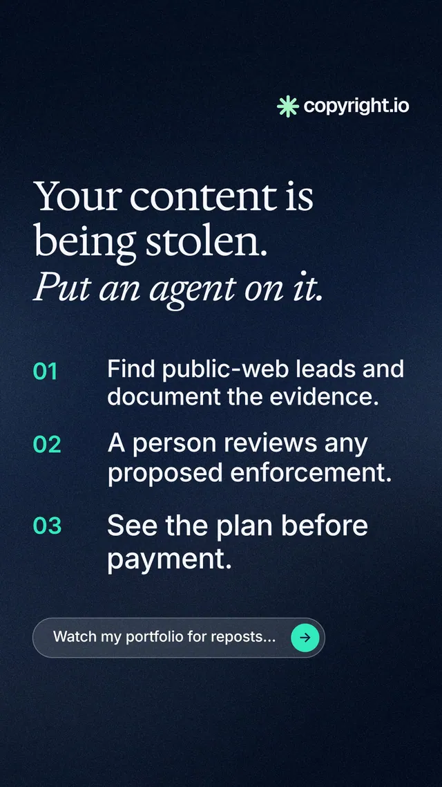 Instagram story for copyright.io: "Your content is being stolen. Put an agent on it." Agentic glass style, numbered layout, dark palette in blue, black, grey.