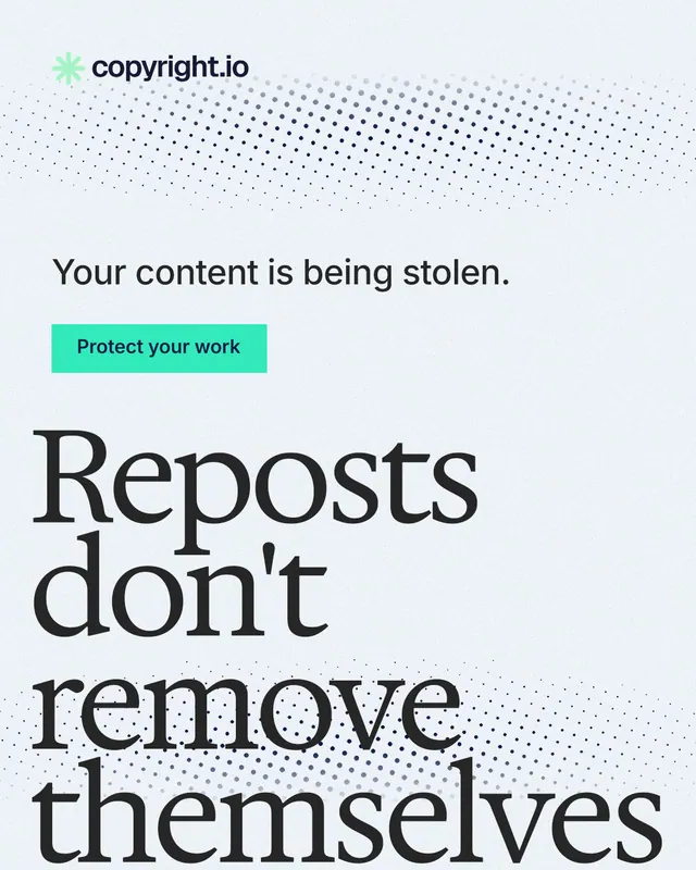 Instagram portrait post for copyright.io: "Reposts don't remove themselves." Swiss style, oversized layout, light palette in white, grey, teal.
