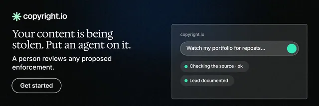 X header for copyright.io: "Your content is being stolen. Put an agent on it." Phosphor atlas style, bottom layout, dark palette in black, grey.