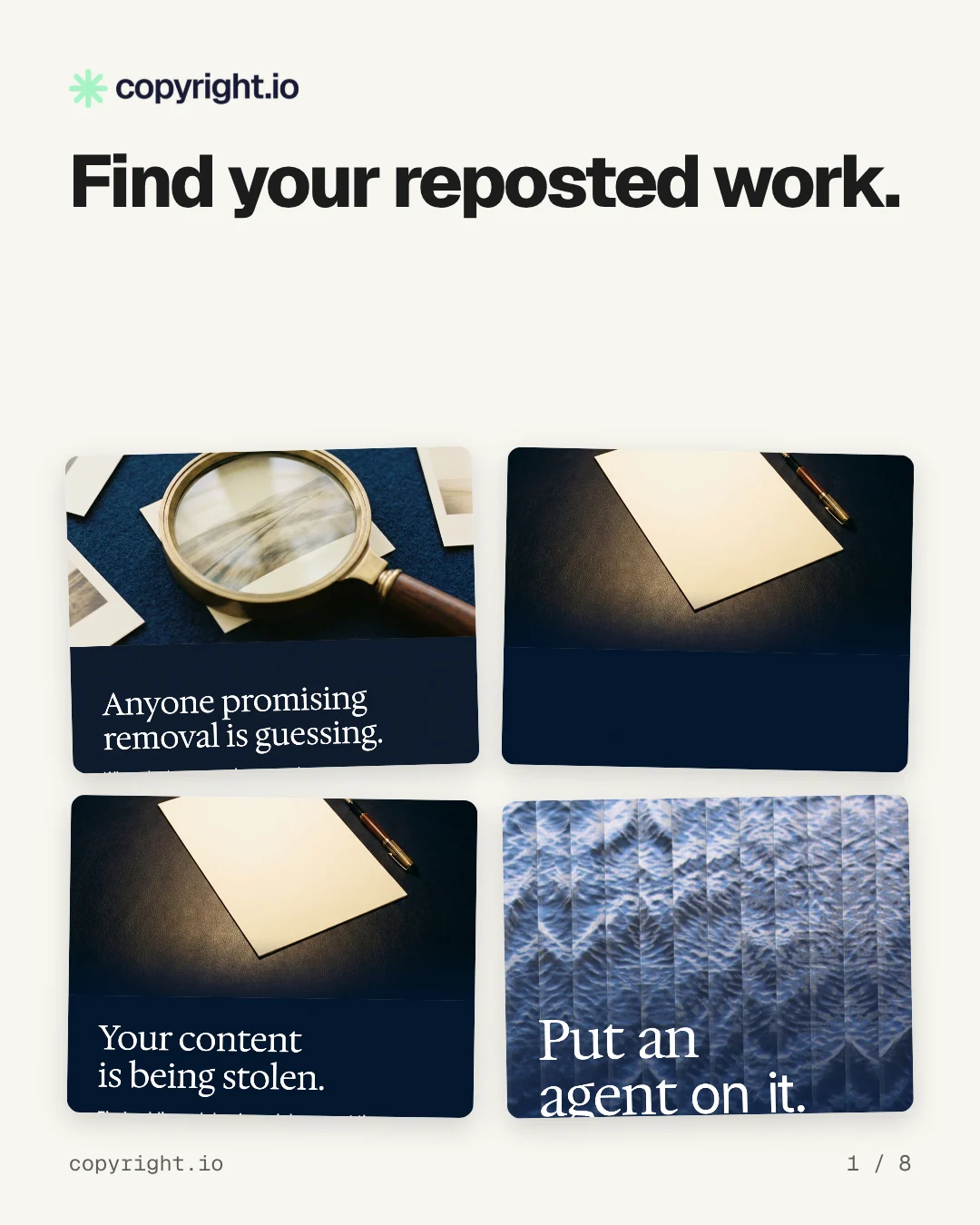 Carousel for copyright.io: "Find your reposted work.". Collection carousel, 8 slides, light palette.