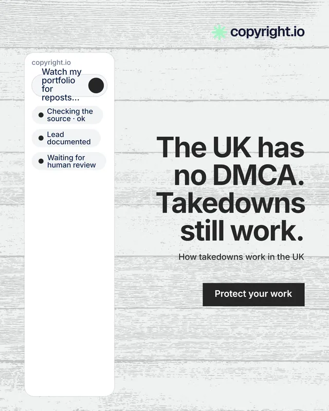 Instagram portrait post for copyright.io: "The UK has no DMCA. Takedowns still work." Swiss style, right layout, light palette in white, grey.