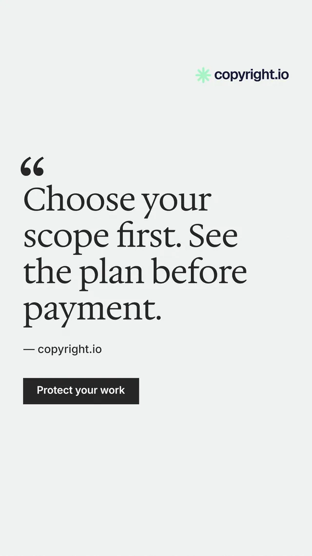 Instagram story for copyright.io: "Choose your scope first. See the plan before payment." Swiss style, quote layout, light palette in white.