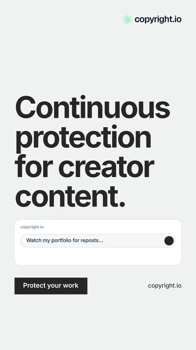 Instagram story for copyright.io: "Continuous protection for creator content." Swiss style, poster layout, light palette in white, grey.