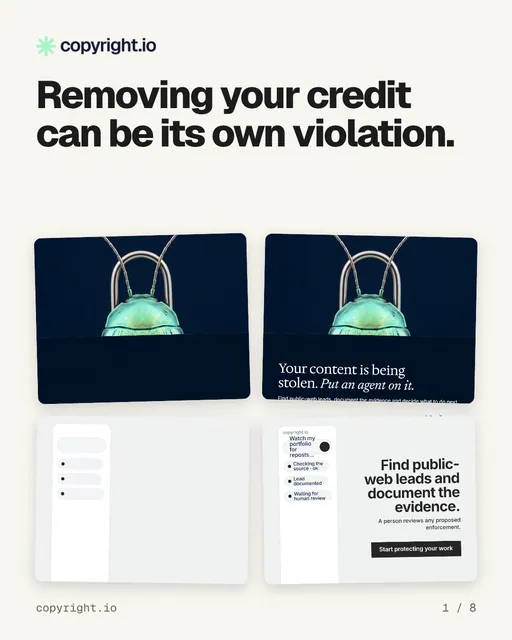 Carousel for copyright.io: "Removing your credit can be its own violation.". Collection carousel, 8 slides, light palette.