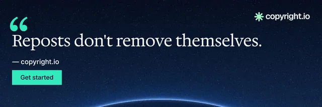 X header for copyright.io: "Reposts don't remove themselves." Swiss style, quote layout, dark palette in blue, black.