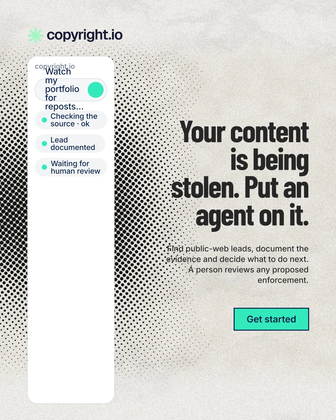 Instagram portrait post for copyright.io: "Your content is being stolen. Put an agent on it." Ink sticker style, right layout, light palette in white, grey.