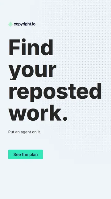 Video for copyright.io: "Find your reposted work.". Doc motion loop, 8.0 s, light palette.