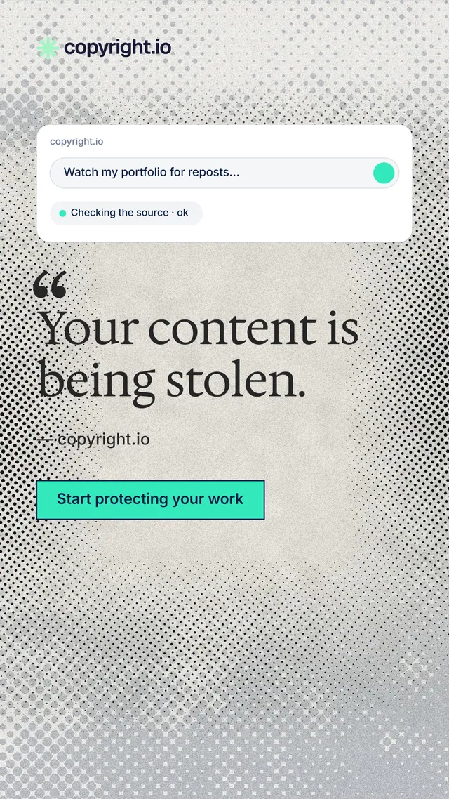 Instagram story for copyright.io: "Your content is being stolen." Ink sticker style, quote layout, light palette in white, grey.