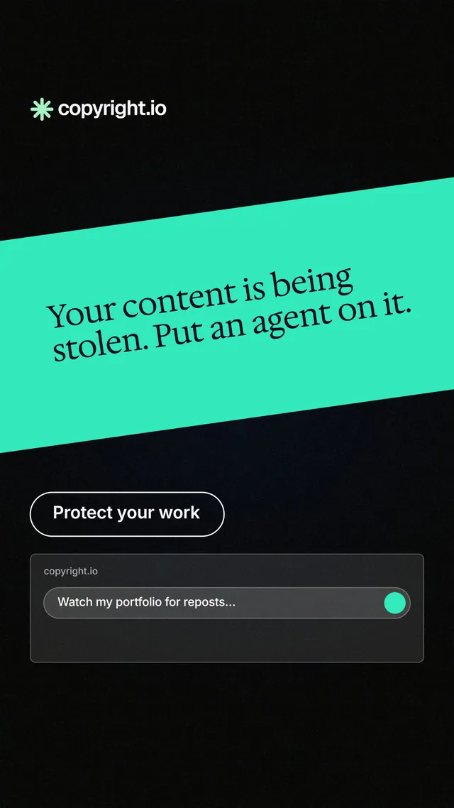 Instagram story for copyright.io: "Your content is being stolen. Put an agent on it." Phosphor atlas style, diagonal layout, dark palette in black, teal.
