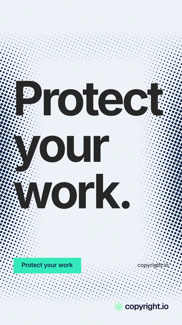 Instagram story for copyright.io: "Protect your work." Swiss style, poster layout, light palette in white, blue, grey.