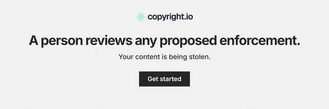 X header for copyright.io: "A person reviews any proposed enforcement." Swiss style, centred layout, light palette in white.