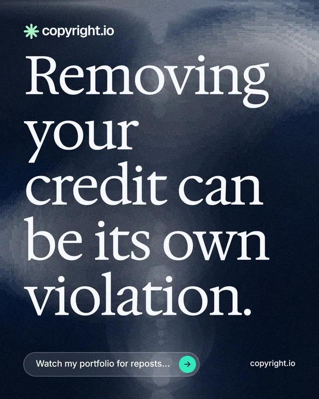 Instagram portrait post for copyright.io: "Removing your credit can be its own violation." Thermal style, poster layout, dark palette in grey, black, blue.