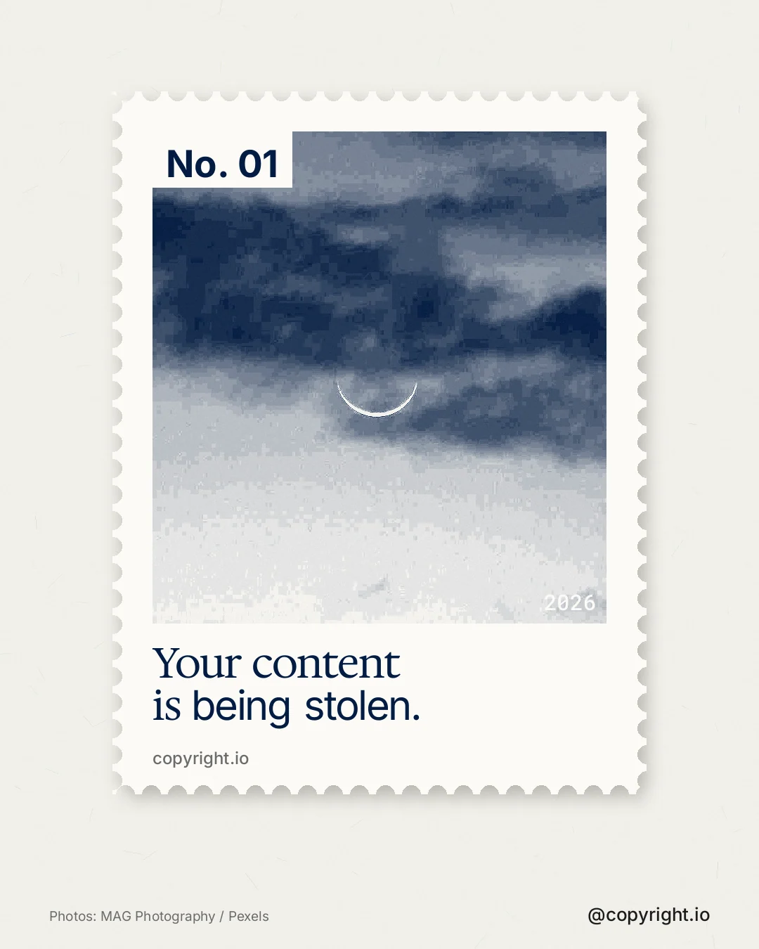 Instagram portrait post for copyright.io: "Your content is being stolen." Single style, technique:stamp series layout, light palette in white, grey.
