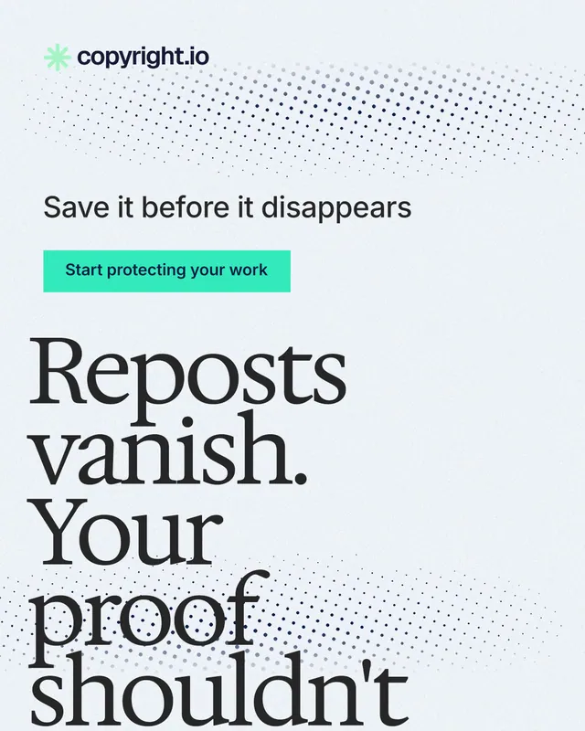 Instagram portrait post for copyright.io: "Reposts vanish. Your proof shouldn't." Swiss style, oversized layout, light palette in white, grey, teal.