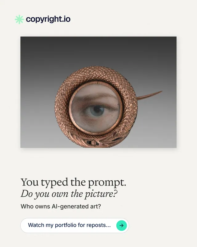Instagram portrait post for copyright.io: "You typed the prompt. Do you own the picture?" Agentic glass style, bottom layout, light palette in white, grey.