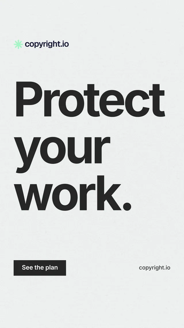 Instagram story for copyright.io: "Protect your work." Swiss style, poster layout, light palette in white, grey.