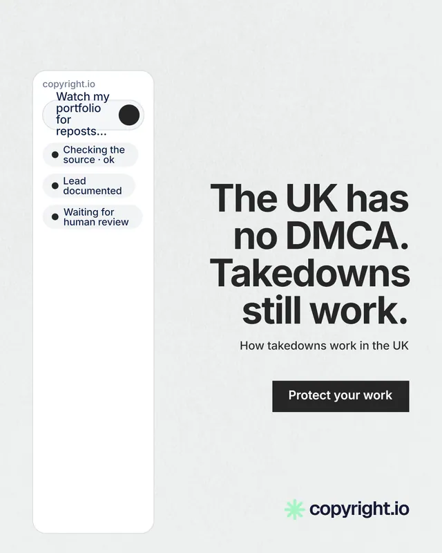 Instagram portrait post for copyright.io: "The UK has no DMCA. Takedowns still work." Swiss style, right layout, light palette in white, grey.