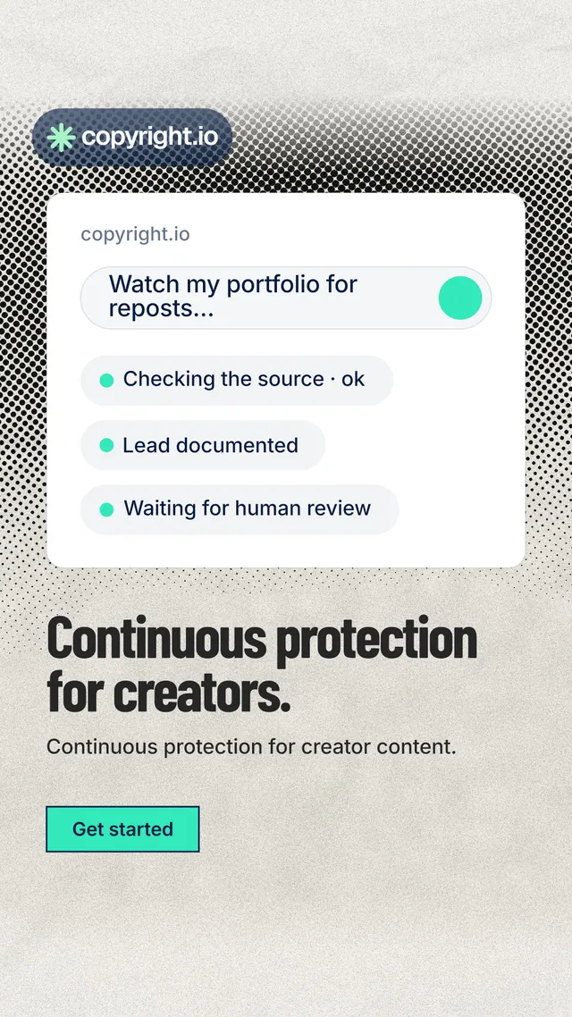 Instagram story for copyright.io: "Continuous protection for creators." Ink sticker style, bottom layout, light palette in white, grey.