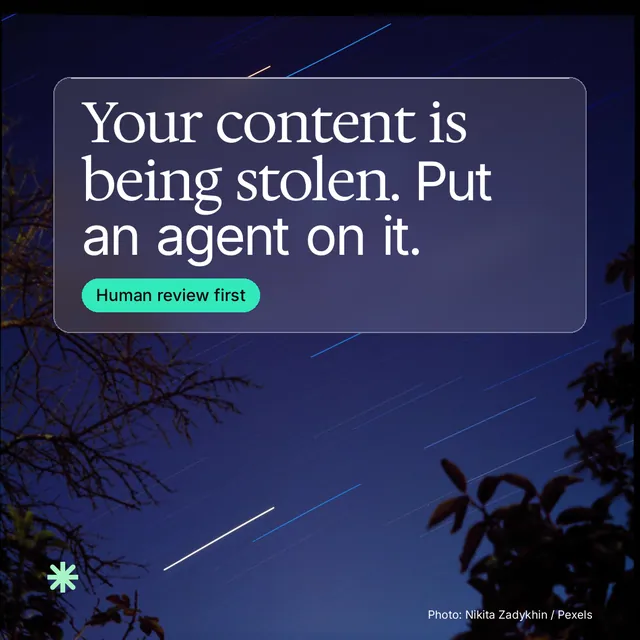 Instagram post for copyright.io: "Your content is being stolen. Put an agent on it." Glass style, technique:pexels ingredient layout, dark palette in blue, black.