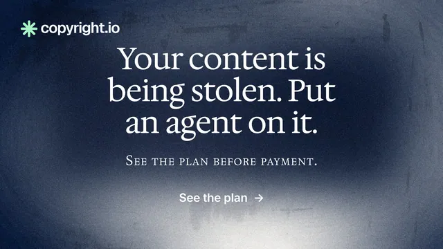 Landscape graphic for copyright.io: "Your content is being stolen. Put an agent on it." Cyanotype style, smallcaps layout, dark palette in blue, grey.