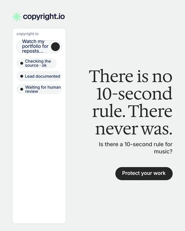 Instagram portrait post for copyright.io: "There is no 10-second rule. There never was." Data card style, right layout, light palette in white.