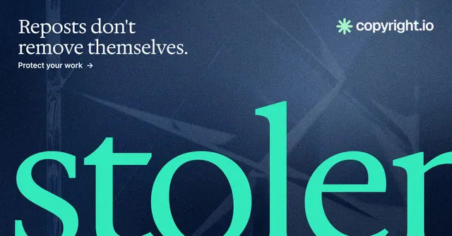 Social ad for copyright.io: "Reposts don't remove themselves." Agentic glass style, ogword layout, dark palette in blue, teal.
