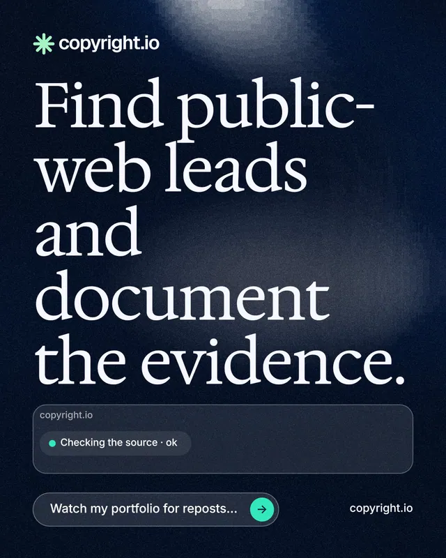 Instagram portrait post for copyright.io: "Find public-web leads and document the evidence." Thermal style, poster layout, dark palette in blue, black, grey.
