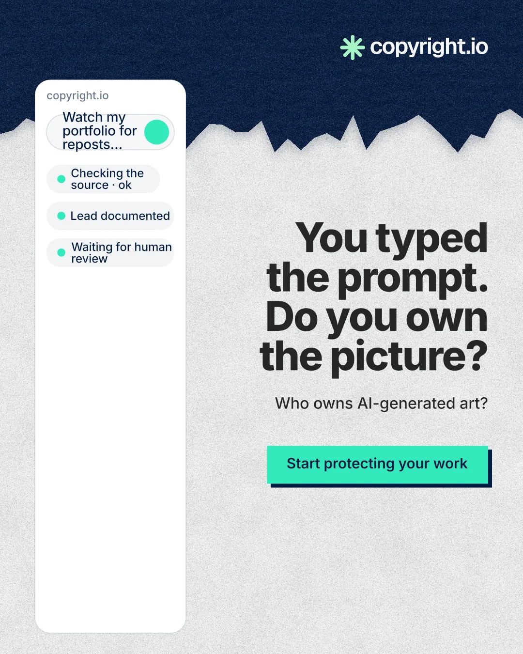 Instagram portrait post for copyright.io: "You typed the prompt. Do you own the picture?" Paper trio style, right layout, light palette in white, blue, teal.