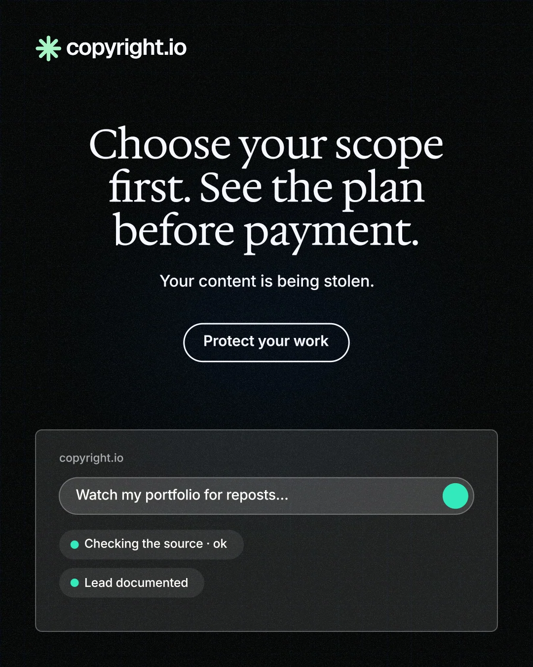 Instagram portrait post for copyright.io: "Choose your scope first. See the plan before payment." Phosphor atlas style, centred layout, dark palette in black.