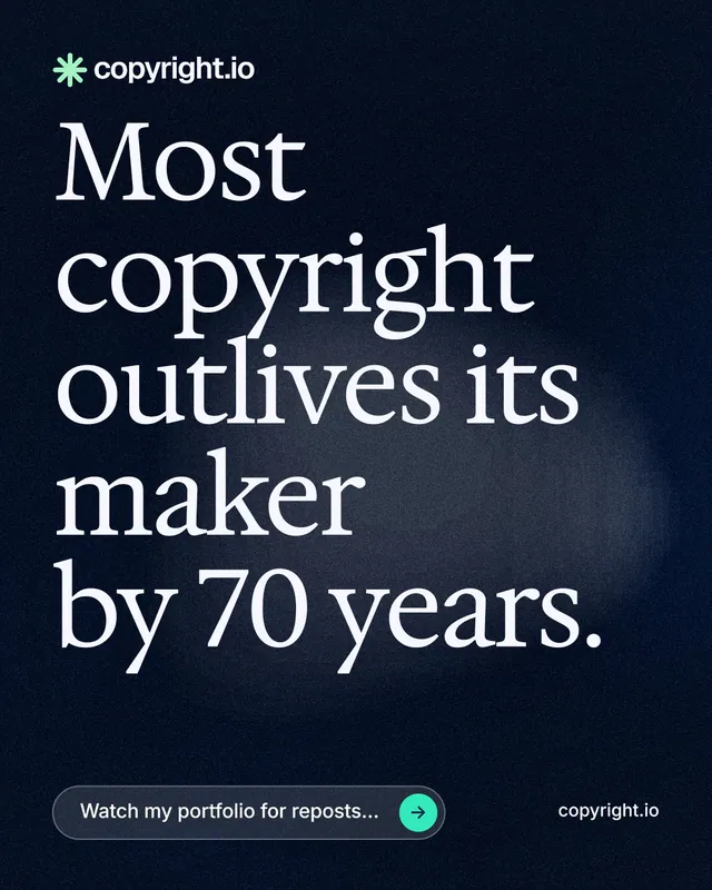 Instagram portrait post for copyright.io: "Most copyright outlives its maker by 70 years." Thermal style, poster layout, dark palette in black, blue, grey.