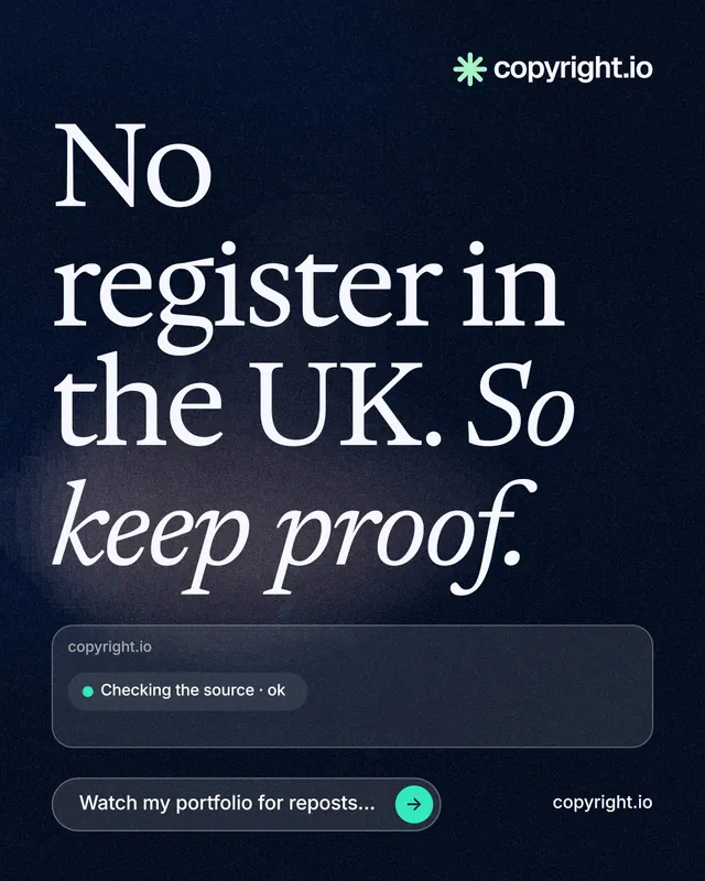 Instagram portrait post for copyright.io: "No register in the UK. So keep proof." Thermal style, poster layout, dark palette in blue, black, grey.