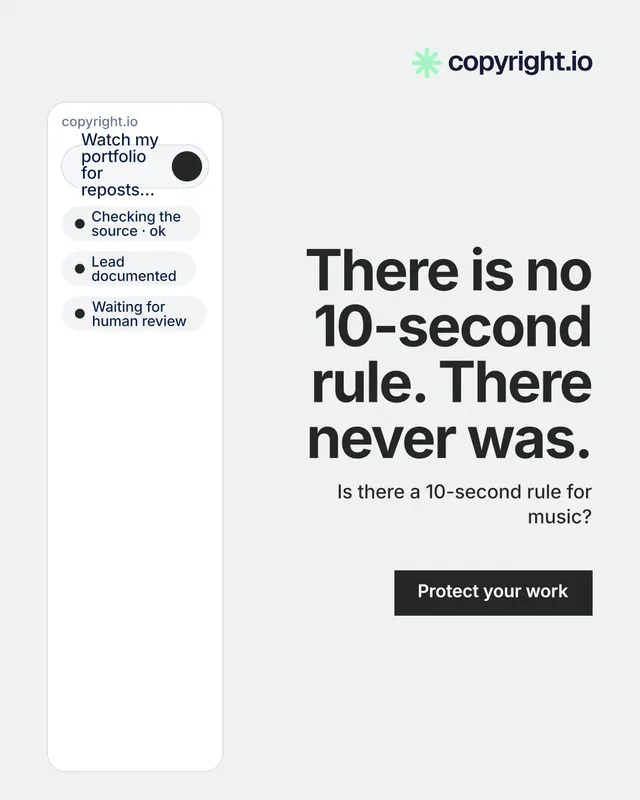Instagram portrait post for copyright.io: "There is no 10-second rule. There never was." Swiss style, right layout, light palette in white, grey.