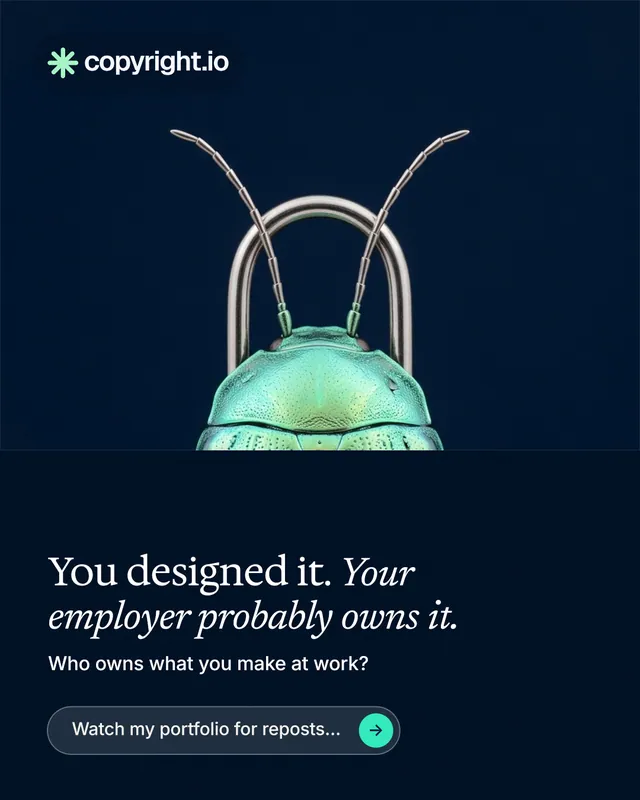 Instagram portrait post for copyright.io: "You designed it. Your employer probably owns it." Agentic glass style, bottom layout, dark palette in black, blue.
