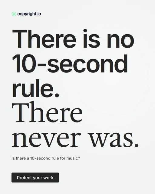 Video for copyright.io: "There is no 10-second rule. There never was.". Doc motion loop, 7.0 s, light palette.