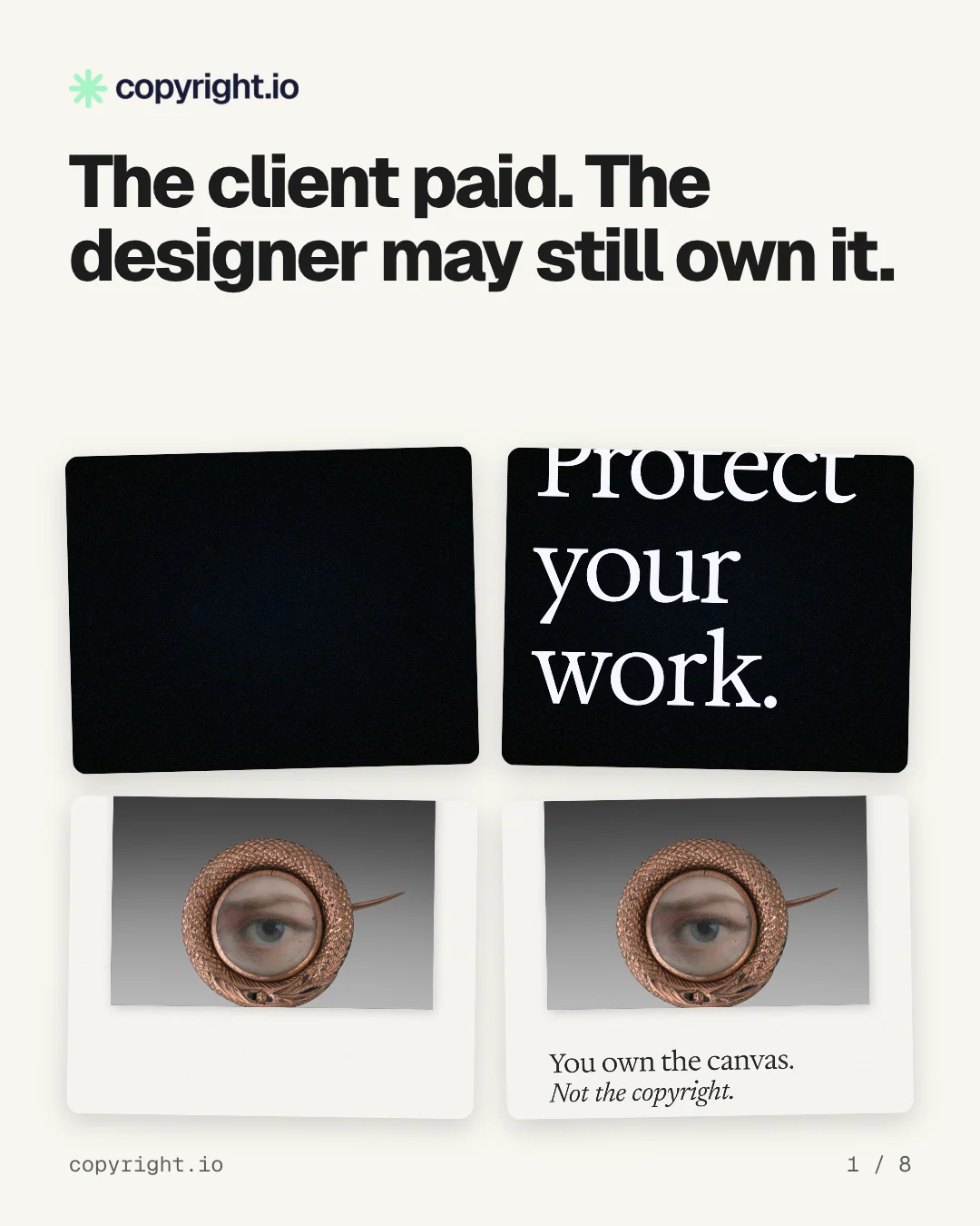 Carousel for copyright.io: "The client paid. The designer may still own it.". Collection carousel, 8 slides, light palette.