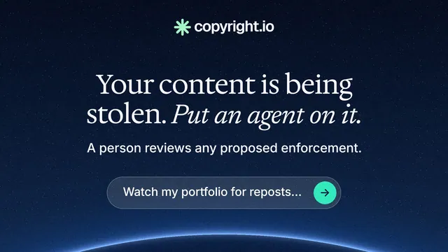 Landscape graphic for copyright.io: "Your content is being stolen. Put an agent on it." Agentic glass style, centred layout, dark palette in blue, black.