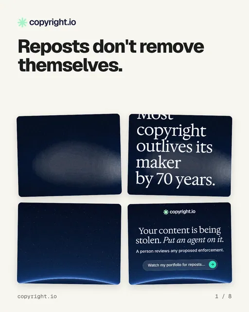 Carousel for copyright.io: "Reposts don't remove themselves.". Collection carousel, 8 slides, light palette.